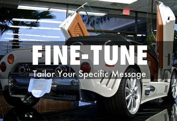 graphic saying fine-tune your message